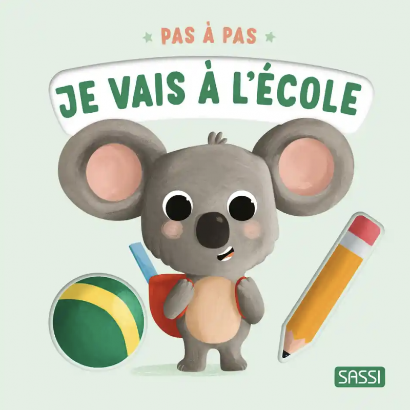 Livre Cartonné - Pas à Pas Je Vais à l'Ecole